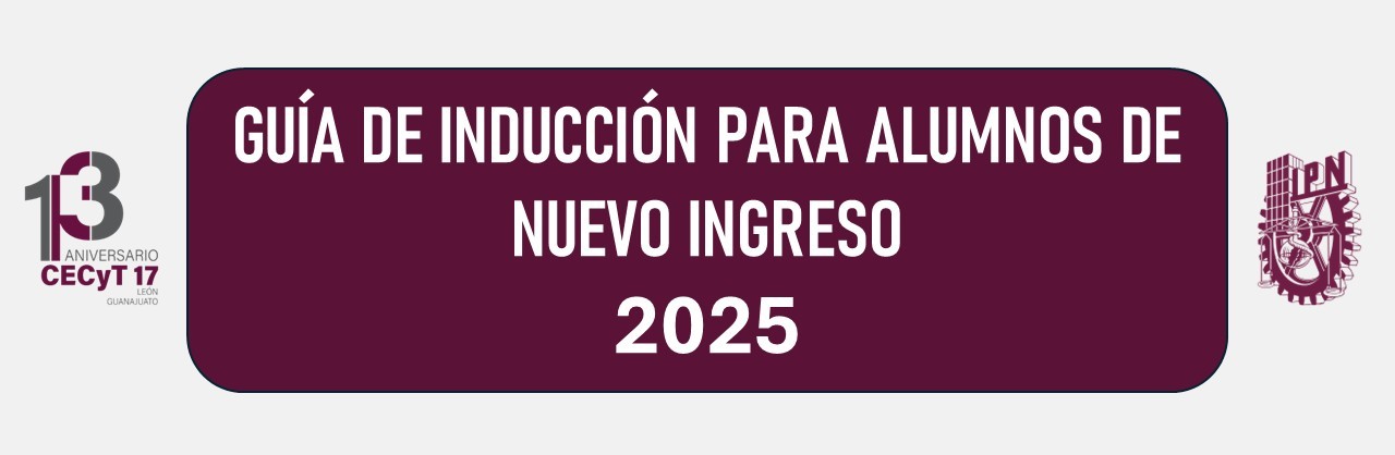 GUIA DE INDUCCION ALUMNOS DE NUEVO INGRESO 2025