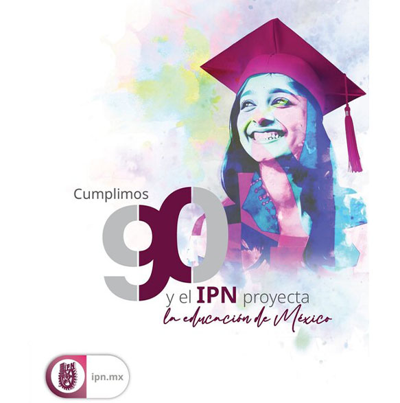 90 aniversario del IPN